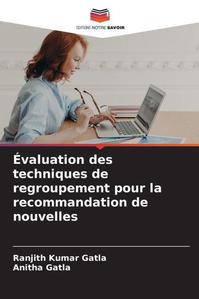 Évaluation des techniques de regroupement pour la recommandation de nouvelles