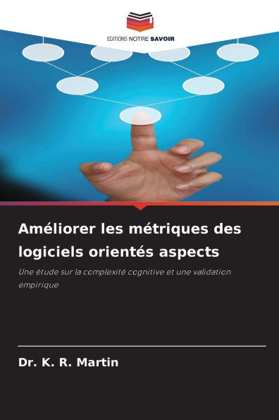 Améliorer les métriques des logiciels orientés aspects