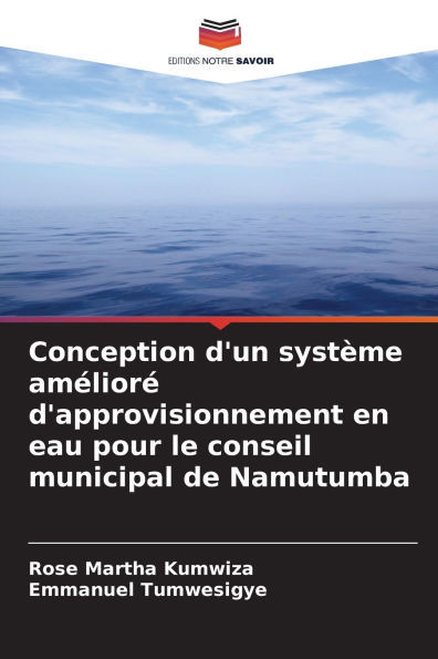 Conception d'un système amélioré d'approvisionnement en eau pour le conseil municipal de Namutumba