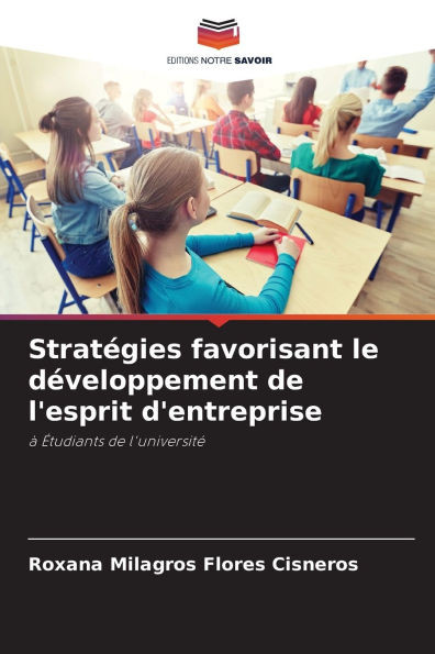 Stratégies favorisant le développement de l'esprit d'entreprise