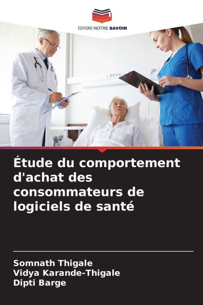 Étude du comportement d'achat des consommateurs de logiciels de santé