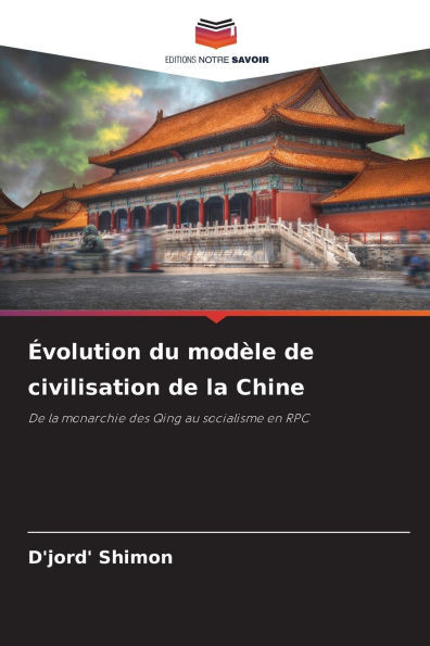 Évolution du modèle de civilisation de la Chine