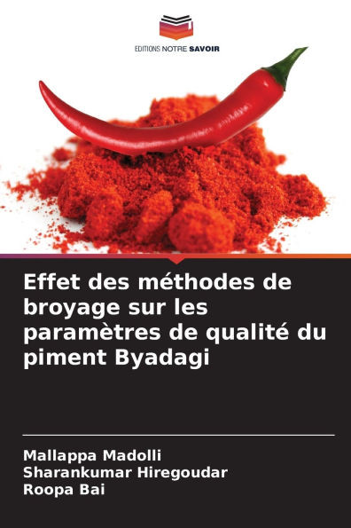 Effet des méthodes de broyage sur les paramètres de qualité du piment Byadagi