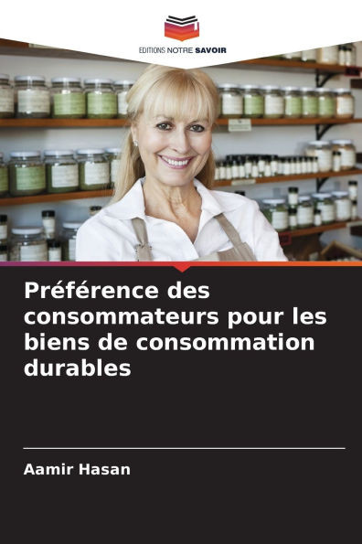 Préférence des consommateurs pour les biens de consommation durables