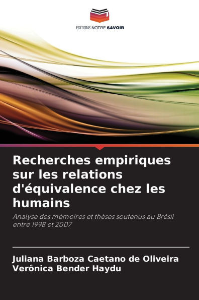 Recherches empiriques sur les relations d'équivalence chez les humains