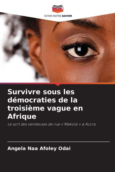 Survivre sous les démocraties de la troisième vague en Afrique