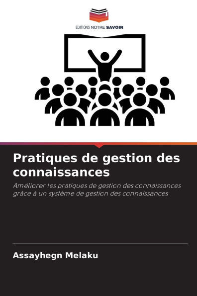 Pratiques de gestion des connaissances