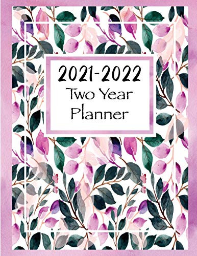 2021-2022 Two Year Planner : Two Year Monthly Planner and Calendar, Large Size