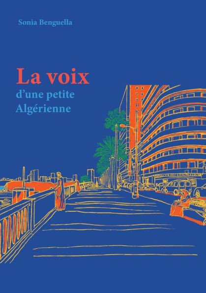 La voix d'une petite algérienne
