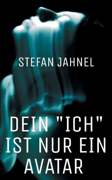 Dein "Ich" ist nur ein Avatar: Das Geheimnis des Freien Willens und was die Zeit wirklich ist