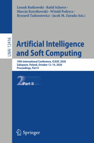 Artificial Intelligence and Soft Computing : 19th International Conference, ICAISC 2020, Zakopane, Poland, October 12-14, 2020, Proceedings, Part II