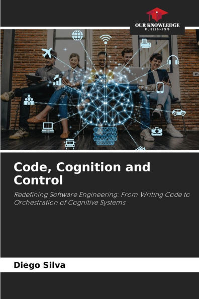 Code, Cognition and Control