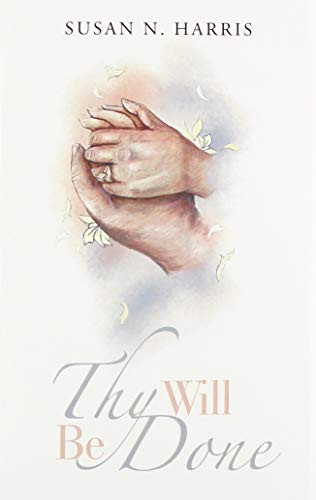 Thy Will Be Done