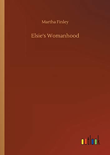 Elsie's Womanhood