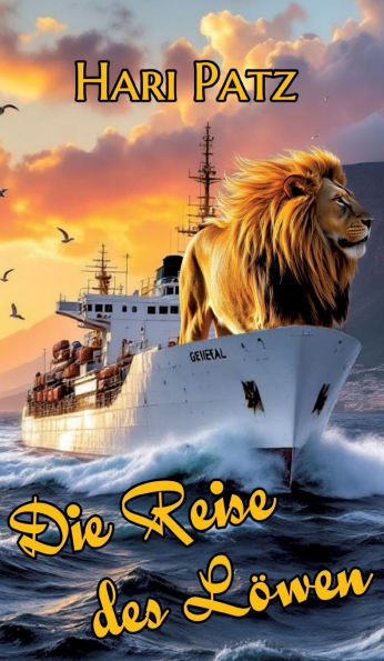 Die Reise des Löwen