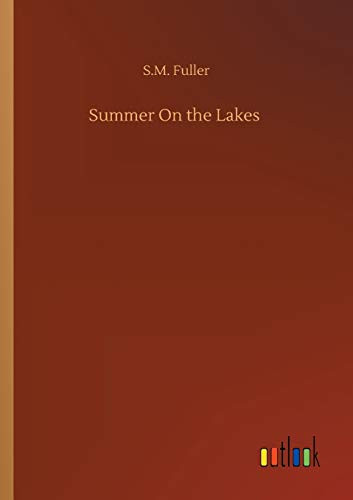 Summer On the Lakes