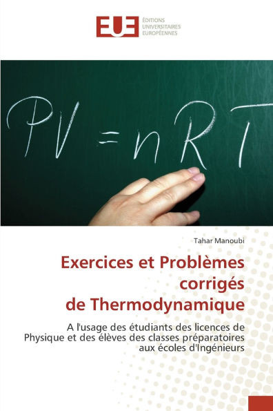 Exercices et Problèmes corrigés de Thermodynamique