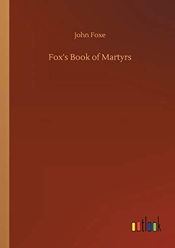 Fox's Book of Martyrs