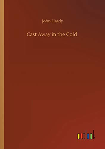 Cast Away in the Cold