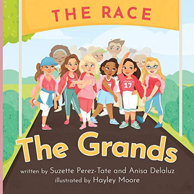 The Grands : The Race