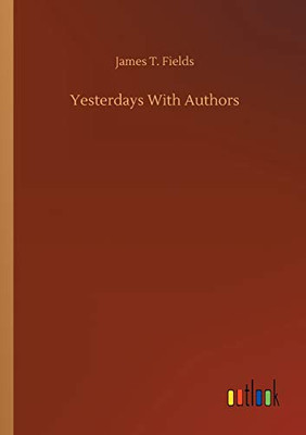 Yesterdays With Authors
