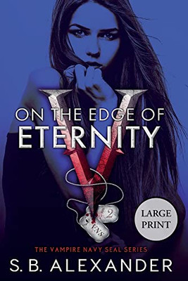 On the Edge of Eternity