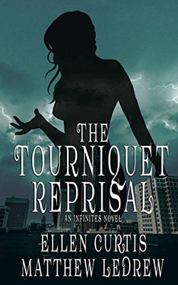 The Tourniquet Reprisal