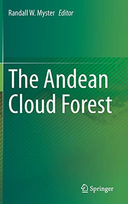 The Andean Cloud Forest