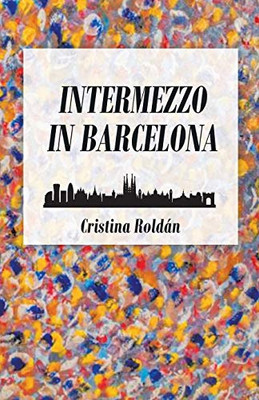 Intermezzo in Barcelona