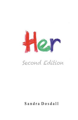 Her- Second Edition : Her
