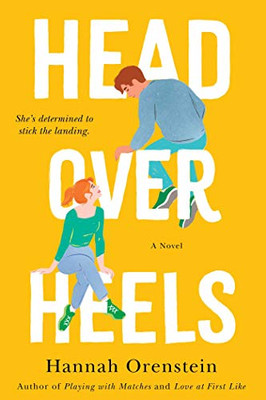 Head Over Heels : A Novel