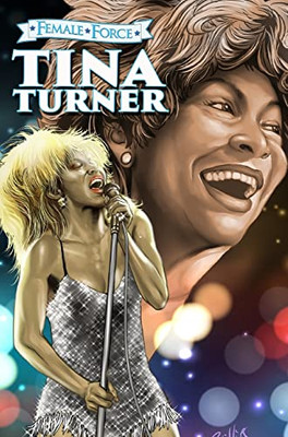 Female Force: Tina Turner