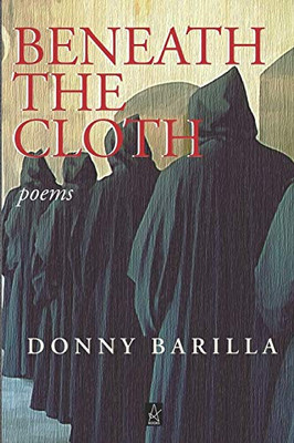Beneath the Cloth : Poems