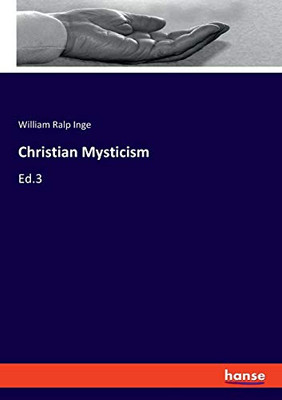 Christian Mysticism : Ed.3