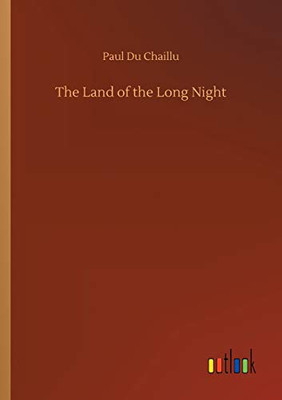 The Land of the Long Night