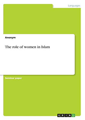 The Role of Women in Islam