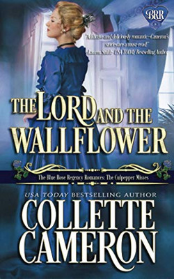 He Lord and the Wallflower
