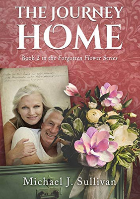 The Journey Home : A Novel