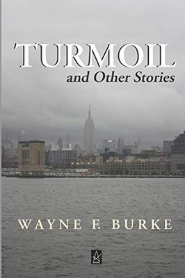 Turmoil : And Other Stories