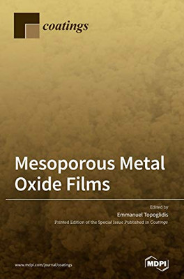 Mesoporous Metal Oxide Films