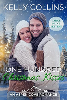 One Hundred Christmas Kisses