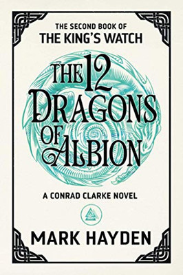 The Twelve Dragons of Albion