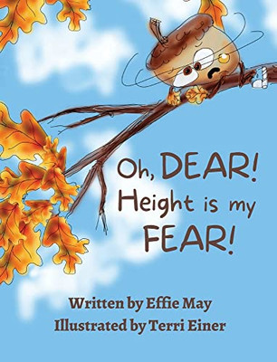 Oh, Dear! Height is My Fear!