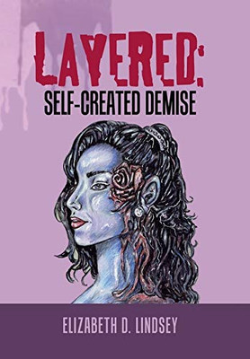 Layered : Self-Created Demise