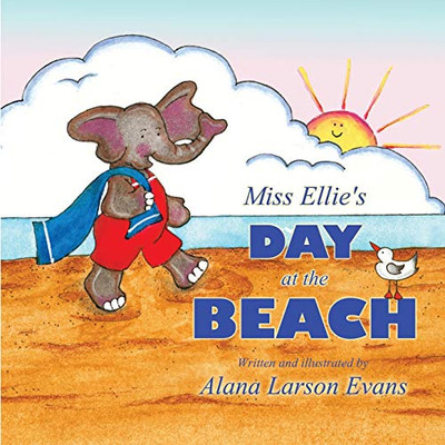Miss Ellie's Day at the Beach