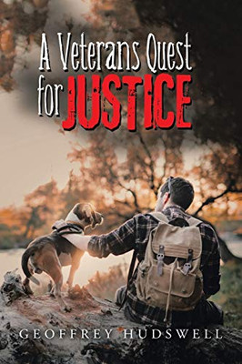 A Veteran's Quest for Justice