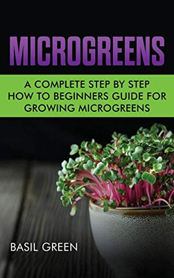 Microgreens : Beginners Guide