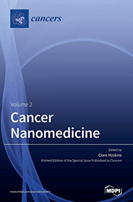 Cancer Nanomedicine : Volume 2