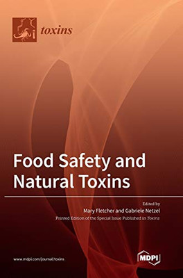 Food Safety and Natural Toxins