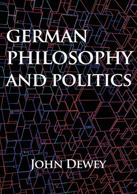 German Philosophy and Politics